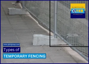 Types of temporary fencing