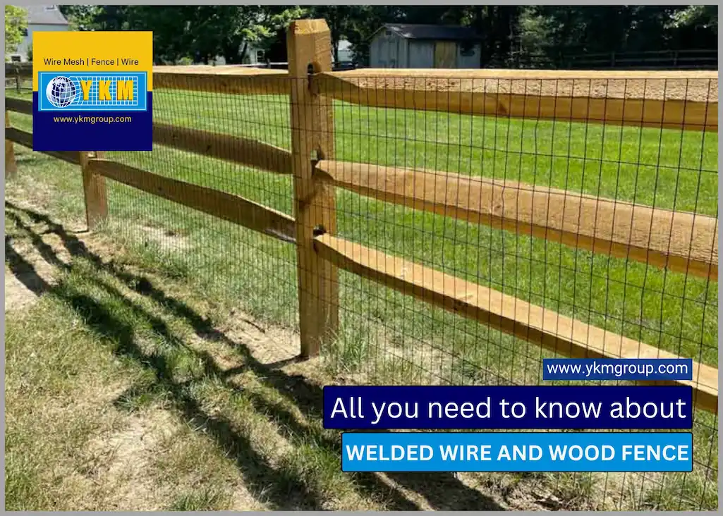 Welded Wire and Wood Fence Designs
