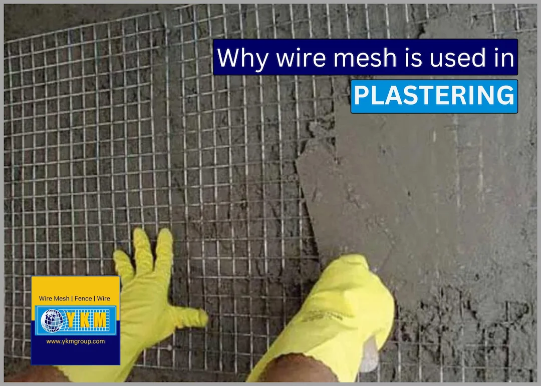 Why wire mesh is used in plastering